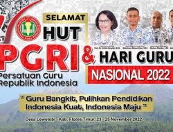 HUT PGRI Ke-77 Tingkat PGRI Flores Timur Terpusat di Desa Lewotobi; Ini Rangkaian Acaranya