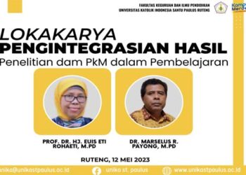 Kembangkan Kemampuan Integrasi Pelaksanaan Tri Dharma Dosen, FKIP Unika Ruteng Helat Lokakarya