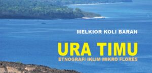 Ura Timu: Planet Hijau, Ekologi Integral dan Idealisme Ekosofi
